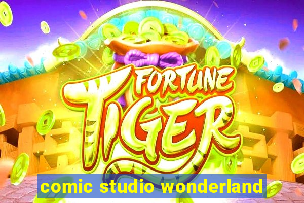 comic studio wonderland